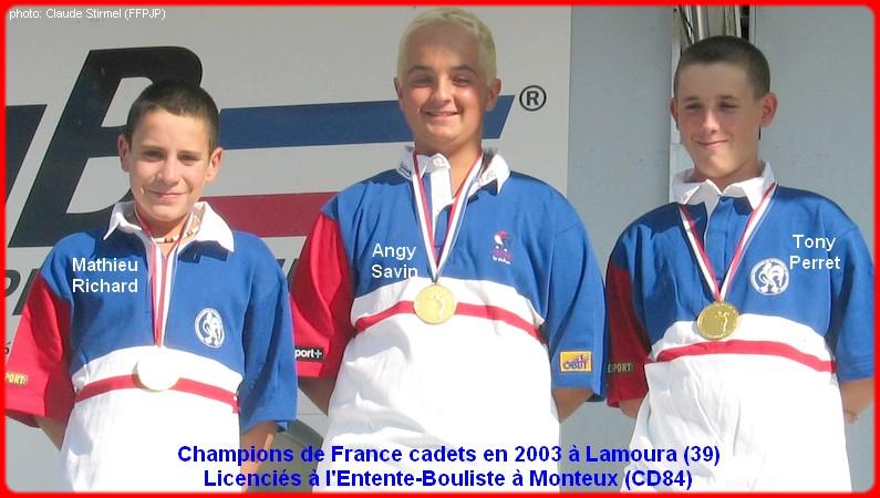 Champions de France pétanque triplettes cadets en 2003 à Lamoura