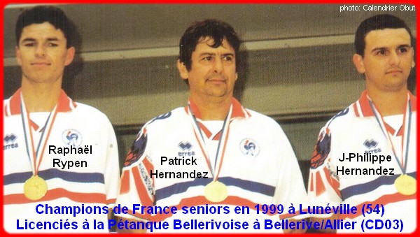 champions de France triplettes seniors pétanque 1999